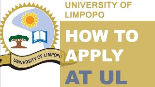 How to apply at UL  University of Limpopo  Full application process [upl. by Artemed]