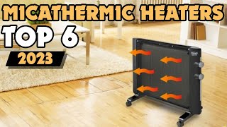 Best Micathermic Heaters 2023  These Picks Are Insane [upl. by Heigho]