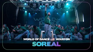 SOREAL  1st Place Team Division  World of Dance Houston 2024  WODHOUSTON24 [upl. by Olim]