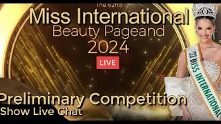 The 62nd Miss International Beauty Pageant 2024 Preliminary Show Live Chat [upl. by Entroc]