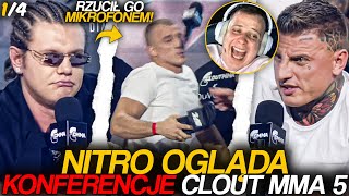 NITRO OGLĄDA KONFERENCJE CLOUT MMA 5 RZUCIŁ MIKROFONEM 14 [upl. by Cornelle]