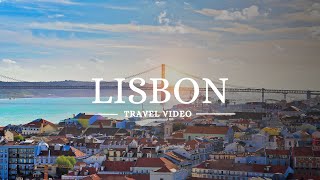 Wonders of Lisbon  Travel Video 4K [upl. by Baten]