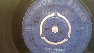 CHIEF ONUNGAKIWIRO BOYS BANDBY JOHN OTONDE amp E KICHERIWRUOK ETEKO 06 SIDE B [upl. by Noah]