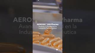 AEROSIL® 200 Pharma Innovación y Pureza para la Industria Farmacéutica [upl. by Holbrook]