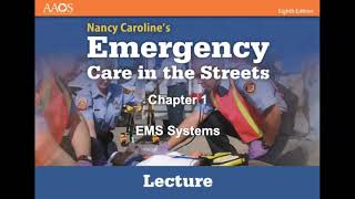 Chapter 1 EMS Systems Paramedic [upl. by Ranique]