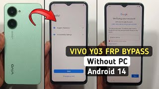 Vivo Y03 V2332 Android 14 Frp BypassUnlock Google Account Lock Without PC  New Update [upl. by Elohc]