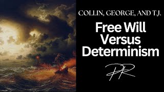 Free Will Versus Determinism [upl. by Ylak786]