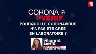 NON le coronavirus na pas été créé en laboratoire  CoronaVérif 7 [upl. by Aushoj]