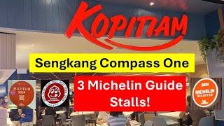 NEW KOPITIAM at Sengkang Compass One Singapore 2024  Michelin Guide Stalls Best Food Nice Decor [upl. by Aneladdam]