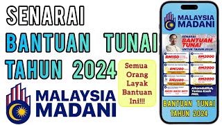 Bantuan Tunai 2024  Senarai Penerima amp Tarikh Bayaran [upl. by Aneeras]