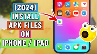 APK on iPhone  Install APK Files on iOS No Computer 2024 [upl. by Gunner]