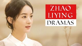 Zhao Liying Dramas List [upl. by Airamahs883]