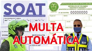 Automaticamente MULTARAN a dueños de Vehiculo x SOAT y TECNICOMECANICA vencidos [upl. by Boynton]