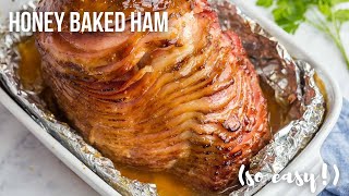 EASY Honey Baked Spiral Ham  The Recipe Rebel [upl. by Kitarp]