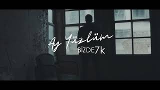 Biz De 7K  Ay Yüzlüm [upl. by Barbee]