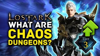 LOST ARK  What Are Chaos Dungeons Endgame Guide amp How to Unlock [upl. by Marty614]