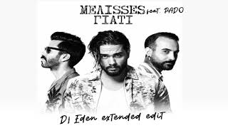 MELISSES feat PADE  Giati DJ Eden ext edit [upl. by Dahsraf278]