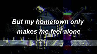 cleopatrick  hometown lyrics [upl. by Sllew]