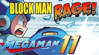 BLOCK MAN RAGE Mega Man 11 [upl. by Ecyal]