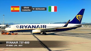 TRIP REPORT  Ryanair B737800  Gran Canaria LPA ✈ Milan Bergamo BGY [upl. by Ehttam364]