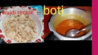 wajdi recipe boti banane ka sahi tarika boti recipe [upl. by Grimona]