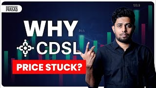 Whats Wrong with CDSL Share Price  Reason Behind CDSL Price Stuck [upl. by Aohk]