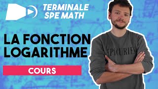 Cours  La fonction logarithme népérien  Spé maths  Terminale [upl. by Lark792]