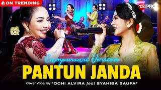 Ochi Alvira Ft Syahiba Saufa  Pantun Janda  Dangdut Campursari Version [upl. by Sisi]