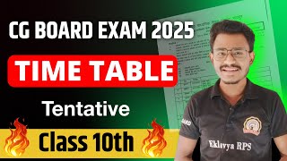 cg board exam 2025 tentative time table class 10th board exam time table 2025 [upl. by Kamerman761]