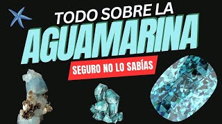 💠💠 REVELACIÓN TOTAL de la AGUAMARINA a y sus Propiedades usos y caracteristicas geológicas [upl. by Red]