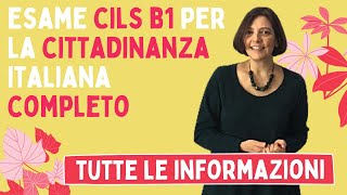 Esame CILS B1 per la cittadinanza italiana COMPLETO scritto e orale 2023 ecco come sono le prove [upl. by Tiffi]