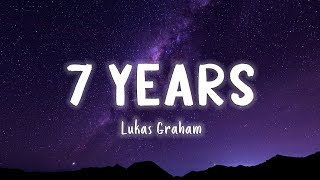 7 Years  Lukas Graham LyricsVietsub [upl. by Atsedom842]