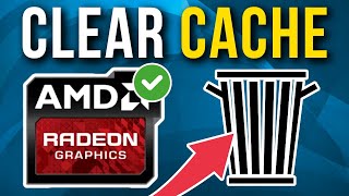 How To Clear All AMD GPU Cache  Full Tutorial [upl. by Amr]