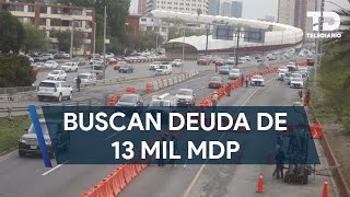 Gobierno de NL busca deuda de casi 13 mil mdp tras enviar presupuesto 10 meses después [upl. by Jerrilyn]