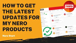 How to Get the Latest Updates for My Nero Products  Nero Start Tutorial [upl. by Hans597]