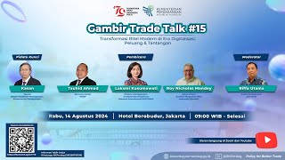 Gambir Trade Talk 15  2024 [upl. by Aneda]