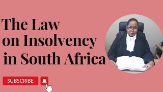 The Law on Insolvency in South Africa [upl. by Toshiko]