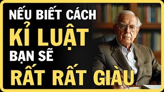 SỨC MẠNH CỦA KỈ LUẬT GIÚP BẠN VƯƠN ĐẾN THÀNH CÔNG VÀ GIÀU CÓ [upl. by Eenar]