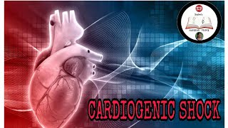 Cardiogenic Shock  Intro Pathology Stages Manifestations Diagnosis Management Complications [upl. by Karlens]