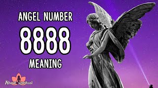 Angel Number 8888 Meaning And Symbolism [upl. by Kurtis]