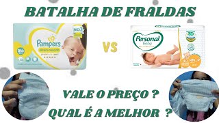 BATALHA DE FRALDAS  PAMPERS PREMIUM CARE VS PERSONAL BABY PREMIUM PROTECTION  QUAL A MELHOR [upl. by Eceeryt395]