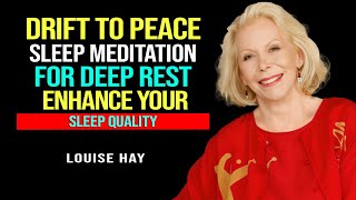 Sleep Meditation  Affirmations  Guided Meditation for Deep Sleep  Louise Hay [upl. by Ellivnarg]