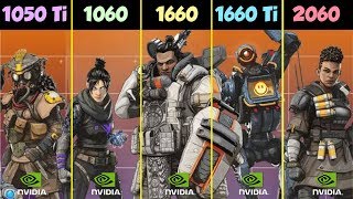 GTX 1050 Ti vs GTX 1060 vs 1660 vs 1660 Ti vs RTX 2060 Apex Legends [upl. by Peers]