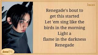 LUCAS Renegade Easy Lyrics [upl. by Nuncia]