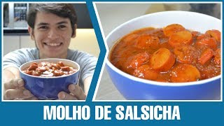 COMO FAZER MOLHO DE SALSICHA  Receita [upl. by Lillis283]