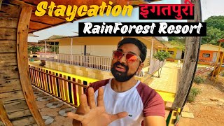 Exploring Rainforest Resort Igatpuri  Hill Station  Best Place For Staycation Near Mumbai  2022 [upl. by Eihtur]