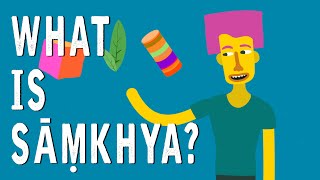 What is Sāṃkhya [upl. by Annohsed]