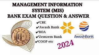 Bank Exam Question and Answer  Management Information System Exam for Ethio BanksCBEAWASHBOA [upl. by Manaker]