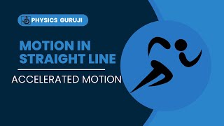 Class 11 chapter 2 Motion in straight line  accelerated motion  uniform motion [upl. by Hanae]