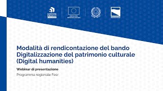 Presentazione modalità di rendicontazione del bando Digitalizzazione del patrimonio culturale [upl. by Three]